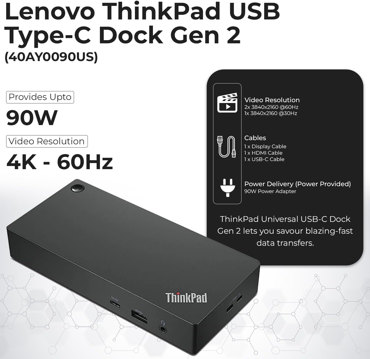 40AY0090US Lenovo Thinkpad Docking Station Dual Monitor - Supports 4K Display, Thinkpad Dock with 90W Adapter, HDMI, DisplayPort, USB C Cables & Cloth - Lenovo Docking Station