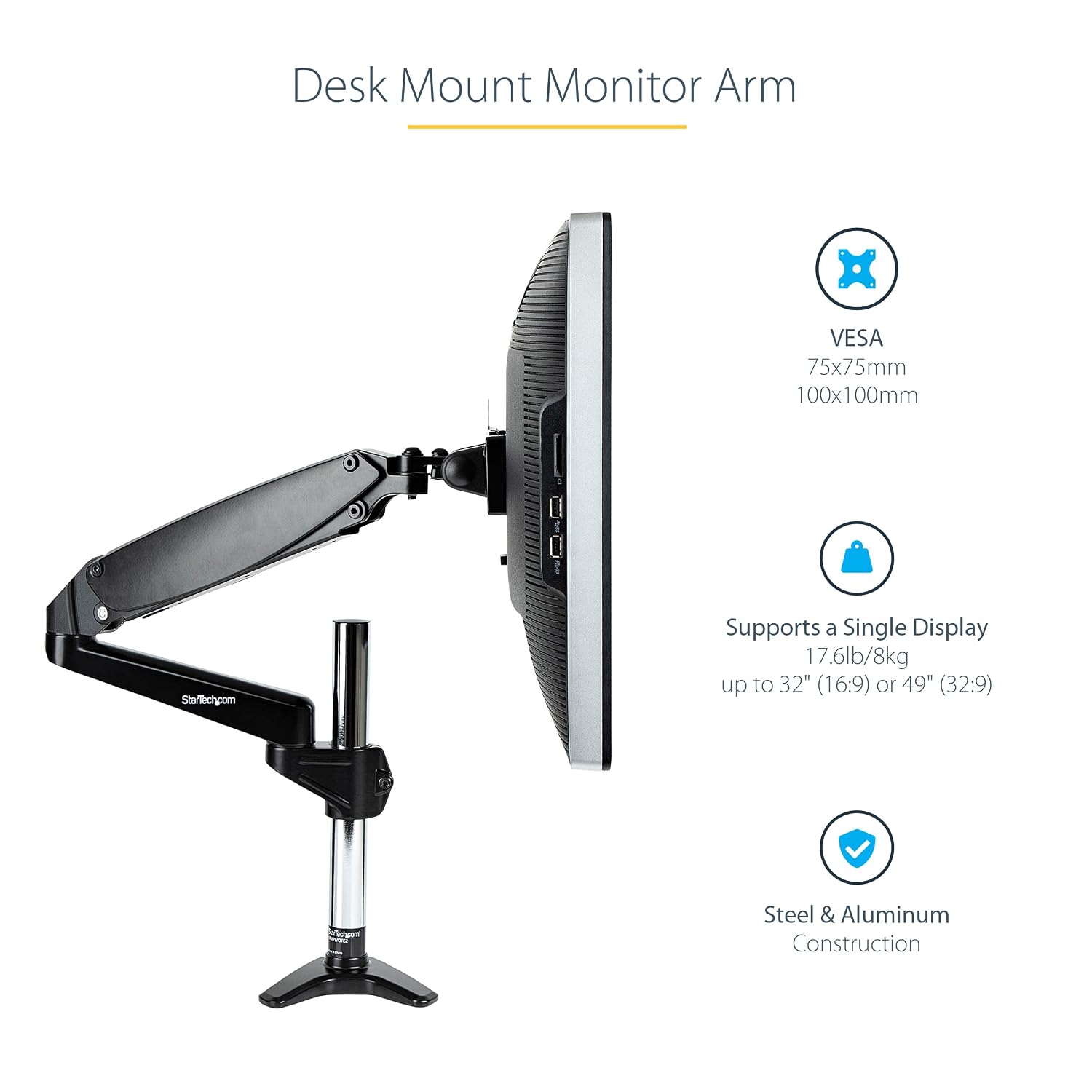 StarTech.com Desk Mount Monitor Arm for Single VESA Display up to 32' or 49' Ultrawide (17.6lb/8kg), Full Motion Articulating & Height Adjustable, Clamp or Grommet Base, Single Monitor Arm