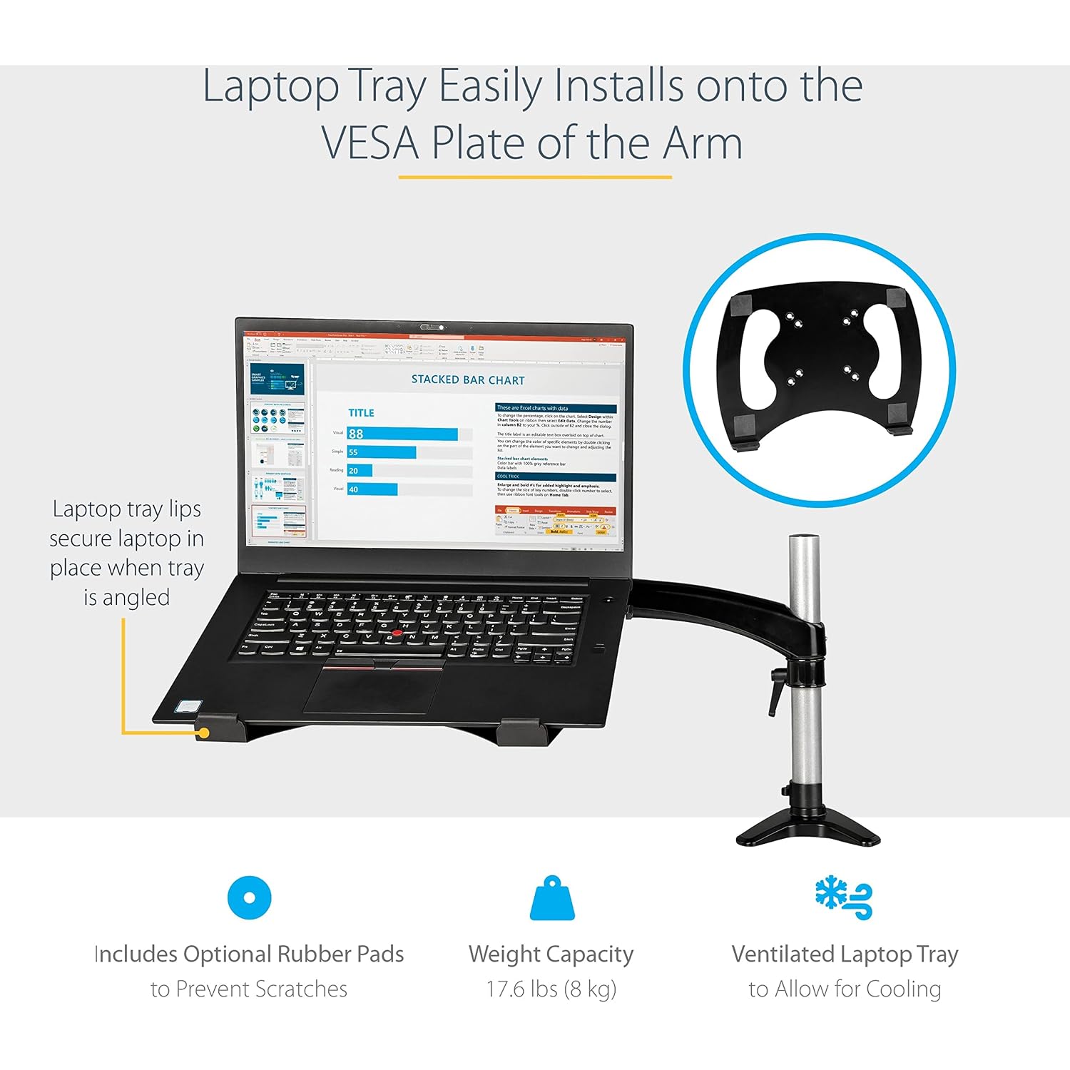 StarTech.com Desk Mount Laptop Arm, Articulating Arm for Laptop or Single Monitor up to 34' (17.6lb/8kg), VESA Tray Bracket, Ergonomic Adjustable Stand, Desk & Grommet Clamp